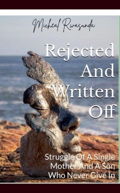 Rejected and Written Off - Rwasunda, Micheal