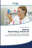 Medical Bacteriology. Volume 23 Medical Bacteriology. Volume 23