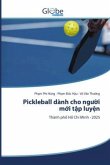 Pickleball dành cho ng¿¿i m¿i t¿p luy¿n