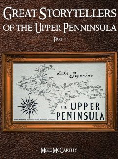 Cover Great Storytellers of the Upper Peninsula