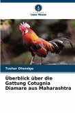 Überblick über die Gattung Cotugnia Diamare aus Maharashtra
