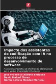 Impacto dos assistentes de codificação com IA no processo de desenvolvimento de software