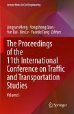The Proceedings of the 11th International Conference on Traffic and Transportation Studies