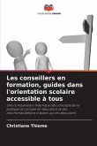 Les conseillers en formation, guides dans l'orientation scolaire accessible à tous