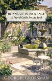 Bonne Vie in Provence