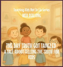 The Day Truth Got Tangled - Dialong, Mia