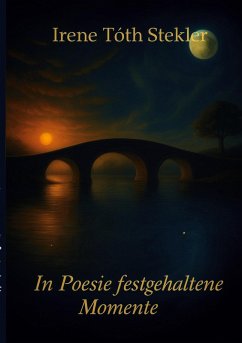 In Poesie festgehaltene Momente