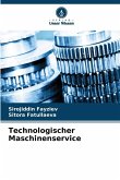 Technologischer Maschinenservice