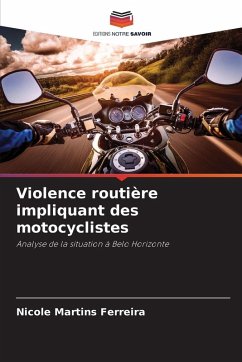 Violence routière impliquant des motocyclistes - Martins Ferreira, Nicole