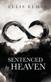 Sentenced to Heaven