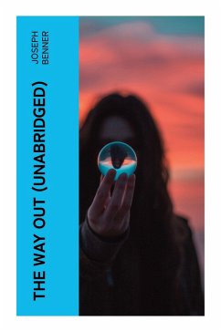 THE WAY OUT (Unabridged) - Benner, Joseph