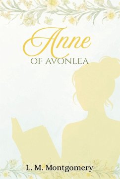 Anne of Avonlea - Montgomery, Lm