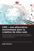 CMS : une alternative économique pour la création de sites web
