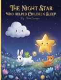 The Night Star Who Helped Children Sleep