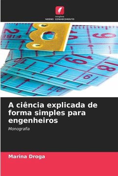 A ciência explicada de forma simples para engenheiros - Droga, Marina
