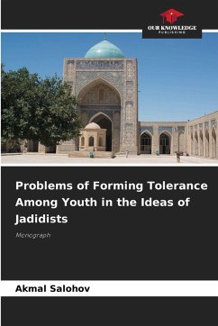 Cover Problems of Forming Tolerance Among Youth in the Ideas of Jadidists