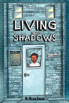 Living in the Shadows - Kinard, Mason