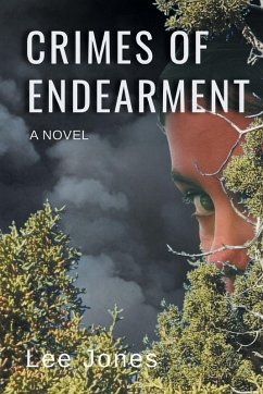 Crimes of Endearment - Jones, Lee