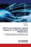 PEM Fuel Cell-Battery Hybrid Supply for a FOC-Controlled PMSM Drive