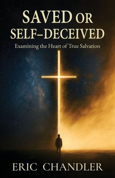 Saved or Self-Deceived