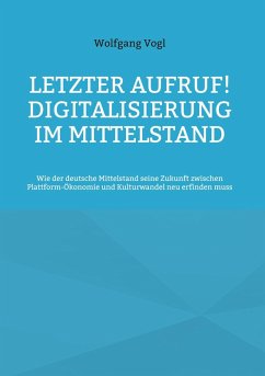 Cover Letzter Aufruf! Digitalisierung im Mittelstand