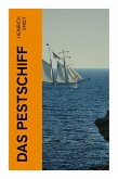 Das Pestschiff Das Pestschiff
