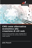 CMS come alternativa economica alla creazione di siti web
