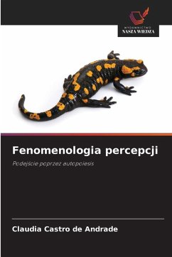 Fenomenologia percepcji - Castro de Andrade, Claudia Fenomenologia percepcji - Castro de Andrade, Claudia
