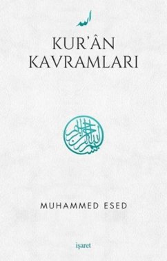 Kuran Kavramlari - Esed, Muhammed