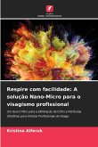 Respire com facilidade: A solução Nano-Micro para o visagismo profissional