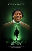 Breaking the Silence (eBook, ePUB) Breaking the Silence (eBook, ePUB)