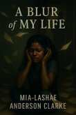 Blur of my life (eBook, ePUB)