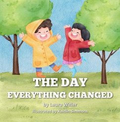The Day Everything Changed (eBook, ePUB) - Wifler, Laura