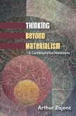 Thinking Beyond Materialism (eBook, ePUB)