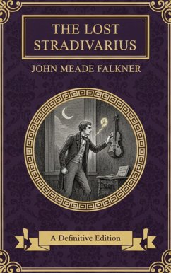 The Lost Stradivarius (eBook, ePUB) - Falkner, John Meade