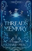 Threads of Memory (eBook, ePUB)