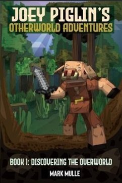 Cover Joey Piglin's Otherworld Adventures Book 1 (eBook, ePUB)