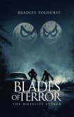Blades of Terror The Wheelies Attack (eBook, ePUB)