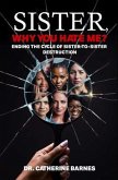 SISTER, Why do you hate me? (eBook, ePUB)