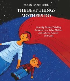 Cover The Best Things Mothers Do (eBook, ePUB)