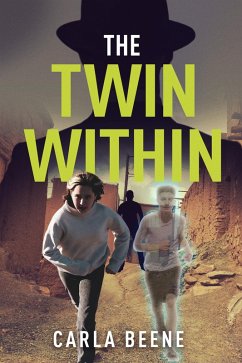The Twin Within (eBook, ePUB) - Beene, Carla