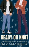 Ready or Knot (Operation: Mate, #1) (eBook, ePUB)