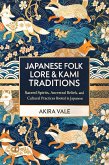 Japanese Folk Lore & Kami Traditions (eBook, ePUB)