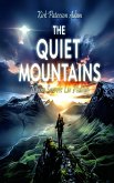 The Quiet Mountains (eBook, ePUB)