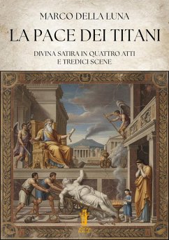 La Pace dei Titani (eBook, ePUB) - Della Luna, Marco