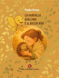 Cover La farfalla Giallina e il riccio Rirì (eBook, ePUB)