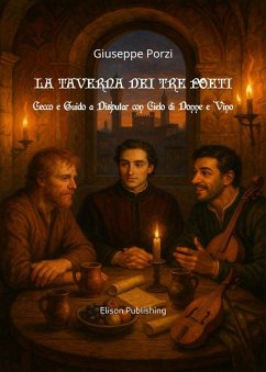 La taverna dei tre poeti (eBook, ePUB) - Porzi, Giuseppe