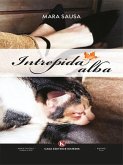 Intrepida alba (eBook, ePUB)