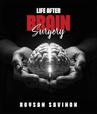 Life After Brain Surgery (eBook, ePUB)