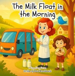 The Milk Float in the Morning (eBook, ePUB) - Bramblewick, Rosie